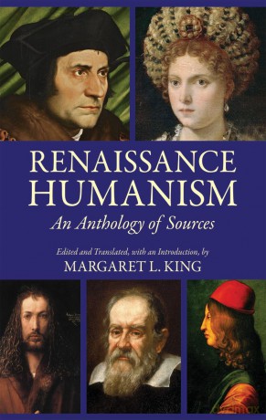 Renaissance Humanism: An Anthology of Sources [KSIĄŻKA]