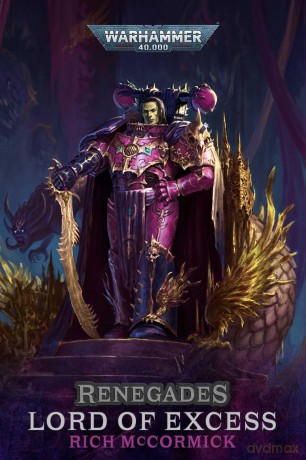 Renegades: Lord of Excess [KSIĄŻKA]