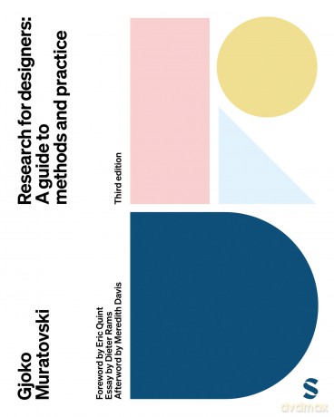 Research for Designers: A Guide to Methods and Practice [KSIĄŻKA]