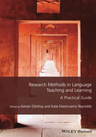 Research Methods in Language Teaching and Learning: A Practical Guide [KSIĄŻKA]