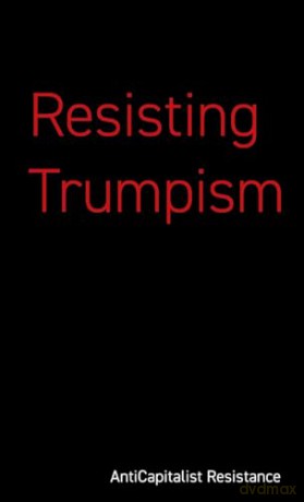 Resisting Trumpism [KSIĄŻKA]