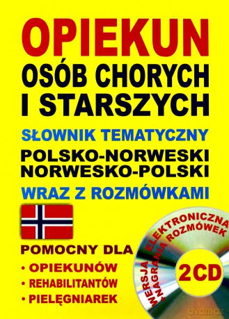 Opiekun osób chorych pol-norw, norw-pol + CD [KSIĄŻKA]