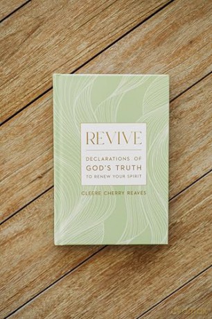 Revive: Declarations of God's Truth to Renew Your Spirit [KSIĄŻKA]