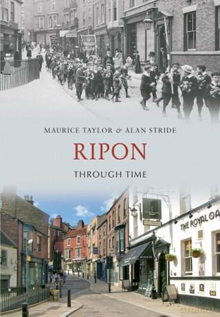 Ripon Through Time [KSIĄŻKA]