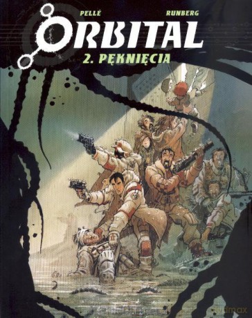 Orbital. Tom 2. Pęknięcia [KSIĄŻKA]