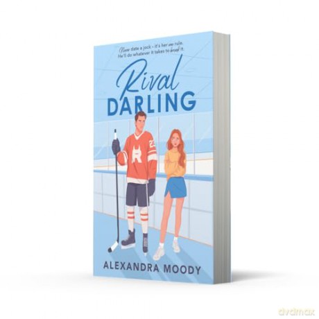 Rival Darling: the first book in the bestselling wholesome YA ice hockey romance series taking the world by storm! [KSIĄŻKA]