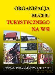 Organizacja ruchu turystycznego na wsi Format AB [KSIĄŻKA]