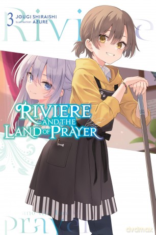 Riviere and the Land of Prayer, Vol. 3 [KSIĄŻKA]
