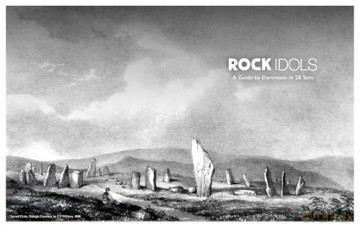 Rock Idols: A Guide to Dartmoor in 28 Tors [KSIĄŻKA]