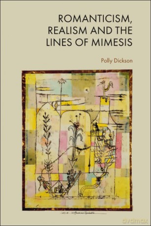 Romanticism, Realism and the Lines of Mimesis [KSIĄŻKA]
