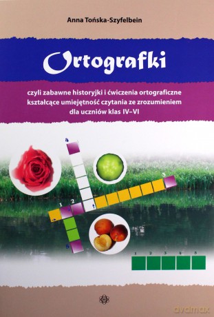 Ortografki, czyli zabawne historyjki... [KSIĄŻKA]