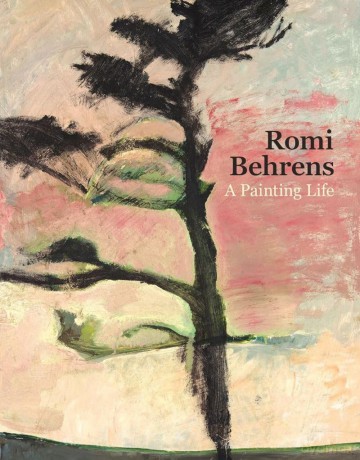 Romi Behrens: A Painting Life [KSIĄŻKA]