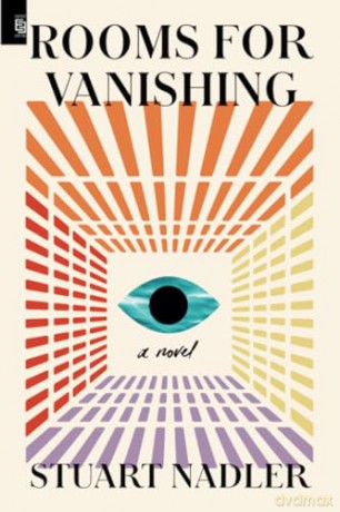 Rooms for Vanishing: A Novel: A Novel [KSIĄŻKA]