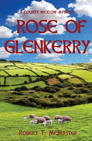 Rose of Glenkerry: A County Wicklow Mystery [KSIĄŻKA]