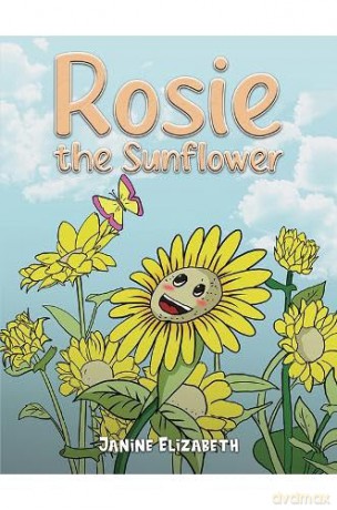 Rosie the Sunflower [KSIĄŻKA]