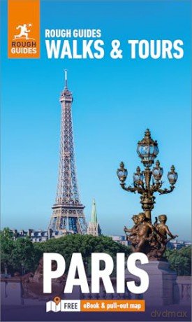 Rough Guides Walks and Tours Paris: Top 20 Itineraries for Your Trip: Travel Guide with eBook [KSIĄŻKA]