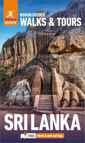 Rough Guides Walks and Tours Sri Lanka: Top 12 Itineraries for Your Trip: Travel Guide with eBook [KSIĄŻKA]