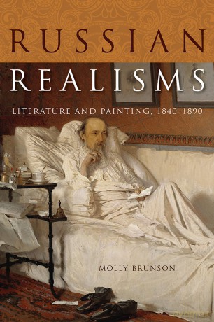 Russian Realisms: Literature and Painting, 1840-1890 [KSIĄŻKA]