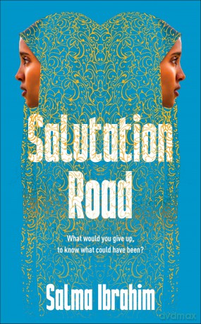 Salutation Road: a speculative literary novel about the struggles of immigration, love and letting go of a past that never existed. [KSIĄŻKA]