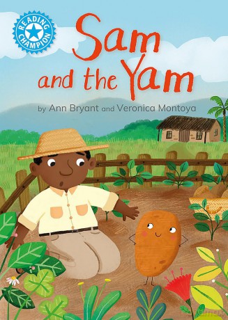Sam and the Yam: Independent Reading Blue 4 [KSIĄŻKA]
