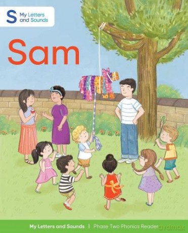 Sam: My Letters and Sounds Phase Two Phonics Reader, Pink A Book Band: Reception, Ages 4-5 [KSIĄŻKA]