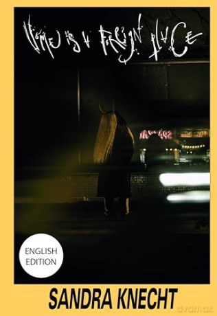 Sandra Knecht: Home is a Foreign Place [KSIĄŻKA]