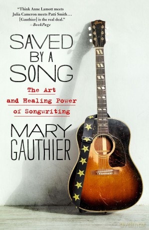 Saved by a Song: The Art and Healing Power of Songwriting [KSIĄŻKA]