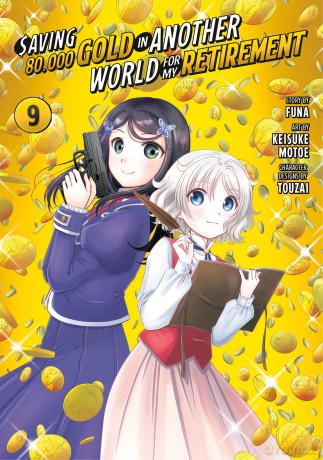Saving 80,000 Gold in Another World for My Retirement 9 [KOMIKS]