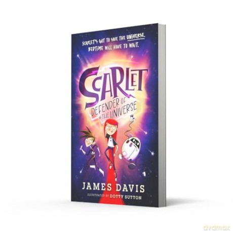 Scarlet: Defender of the Universe: New for 2025, an incredibly funny illustrated story for children [KSIĄŻKA]