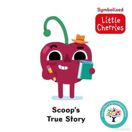 Scoop's True Story: Accessible Symbolised Edition [KSIĄŻKA]