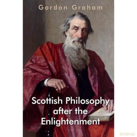 Scottish Philosophy After the Enlightenment [KSIĄŻKA]