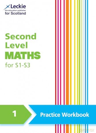 Second Level Maths Practice Workbook 1 for S1 - S3 [KSIĄŻKA]