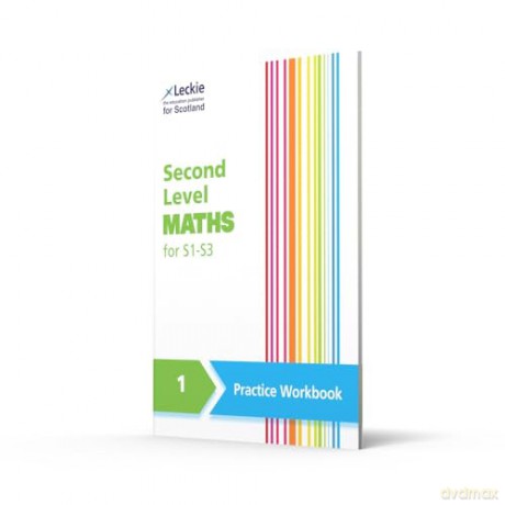 Second Level Maths Practice Workbook 1 for S1 - S3 [KSIĄŻKA]