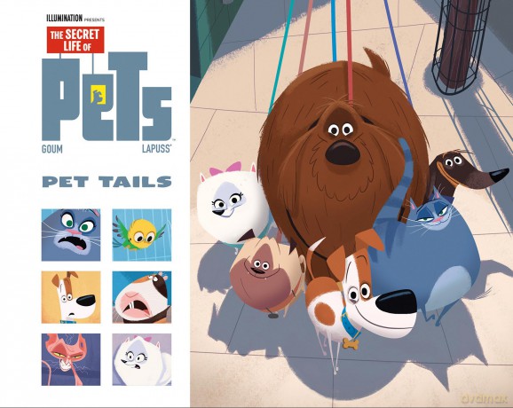 Secret Life of Pets: Pet Tails [KSIĄŻKA]