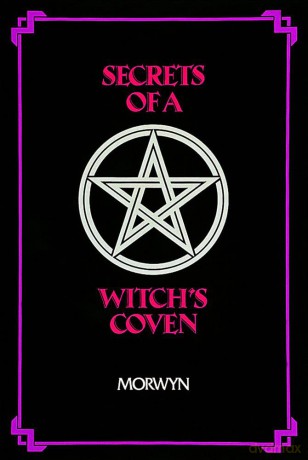 Secrets of a Witch's Coven [KSIĄŻKA]