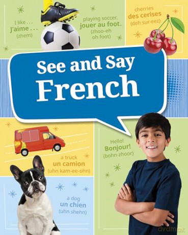 See and Say French [KSIĄŻKA]