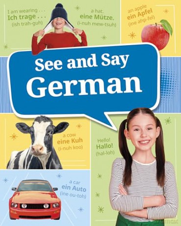 See and Say German [KSIĄŻKA]