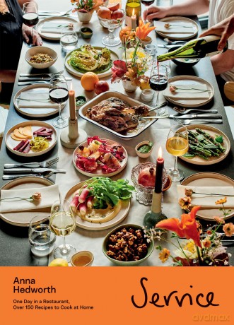 Service: One Day in a Restaurant, Over 150 Recipes to Cook at Home [KSIĄŻKA]