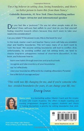Setting Boundaries Will Set You Free: The Ultimate Guide to Telling the Truth, Creating Connection, and Finding Freedom [KSIĄŻKA]