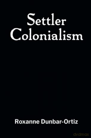 Settler Colonialism [KSIĄŻKA]