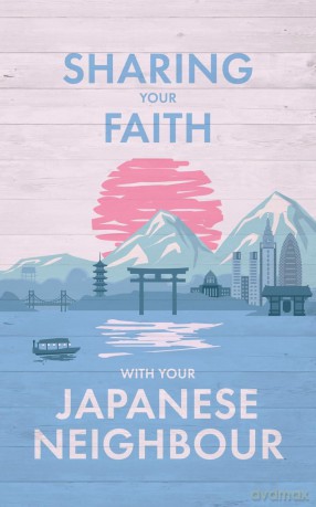 Sharing Your Faith With Your Japanese Neighbour [KSIĄŻKA]