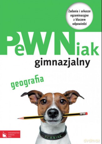 PeWNiak gimnazjalny. Geografia [KSIĄŻKA]