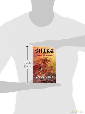 Shike: Book 1 -- Time of the Dragons [KSIĄŻKA]