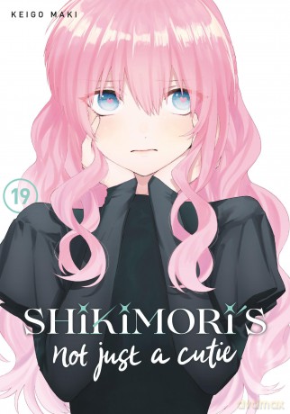 Shikimori's Not Just a Cutie 19 [KOMIKS]