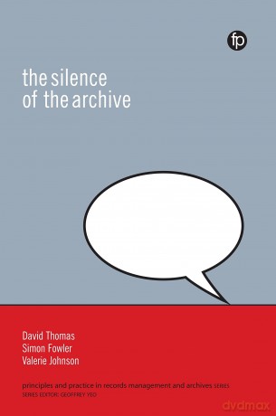 Silence of the Archive [KSIĄŻKA]