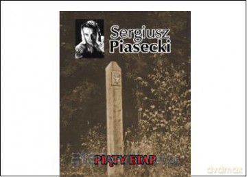 Piąty etap -Sergiusz Piasecki  [KSIĄŻKA]