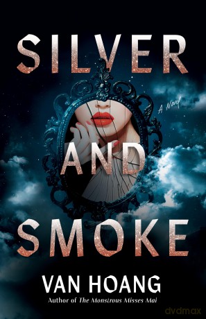 Silver and Smoke [KSIĄŻKA]