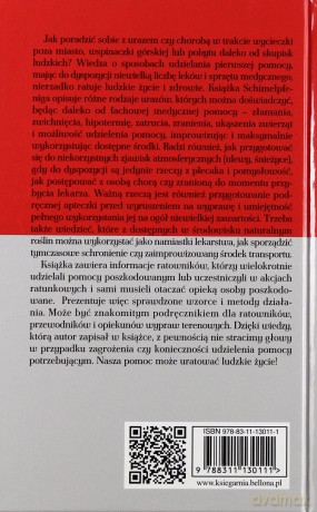 Pierwsza pomoc w warunkach ekstremalnych [KSIĄŻKA]