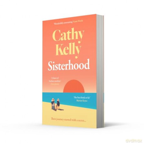 Sisterhood: An explosive secret and a journey that changes everything - the gripping and emotional new novel from the international #1 bestseller [KSIĄŻKA]