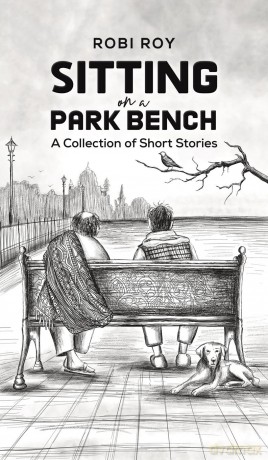 Sitting on a Park Bench: A Collection of Short Stories [KSIĄŻKA]